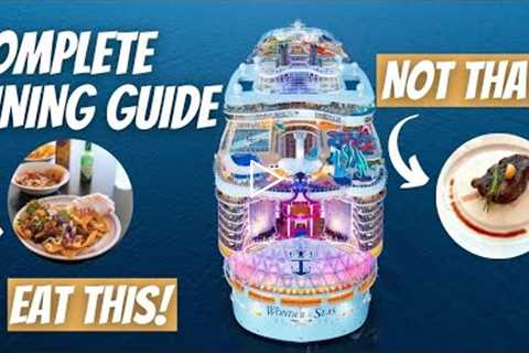 Complete Guide to Wonder of the Seas Restaurants and Dining 2022