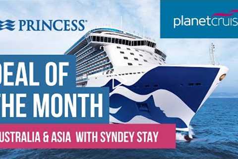 Hand-crafted Holiday Australia &amp; Asia | Princess Cruises | Planet Cruise Deal of the Month