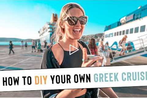 GREEK ISLAND HOPPING using the Greek Ferry system