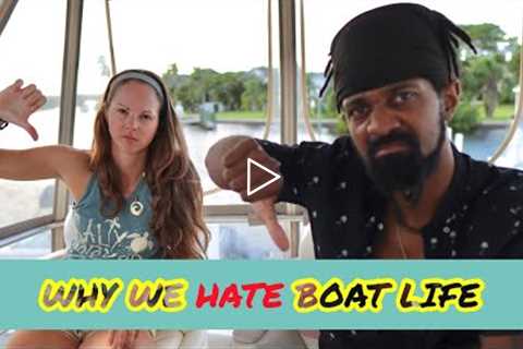 6 Things We HATE About Living on a Boat