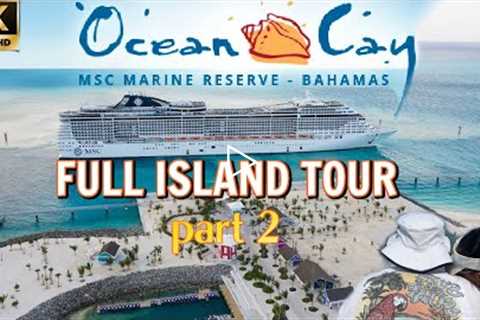 MSC Ocean Cay Marine Reserve Private Island Tour- Part 2