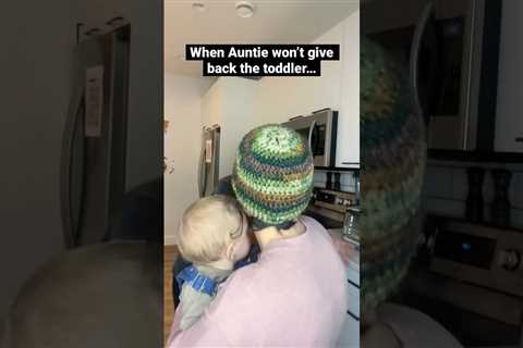 When Auntie won’t give back the toddler… 😅 #toddlerlife #toddlers