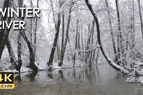4K HDR Winter River - Snowy Forest Stream - Flowing Water &amp; Snowfall - Sounds for Sleep &amp;..