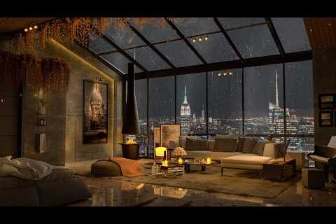 New York Night in Cozy Apartment - Calm &amp; Relaxing Background Jazz Music | Sleep, Chill