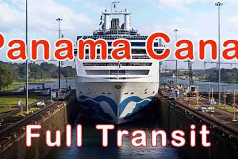 Panama Canal Full Transit - Pacific to Atlantic