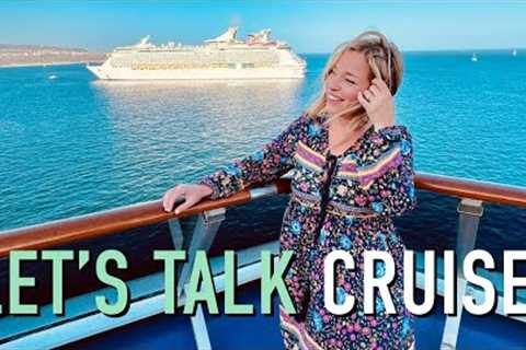 Let's talk cruise!