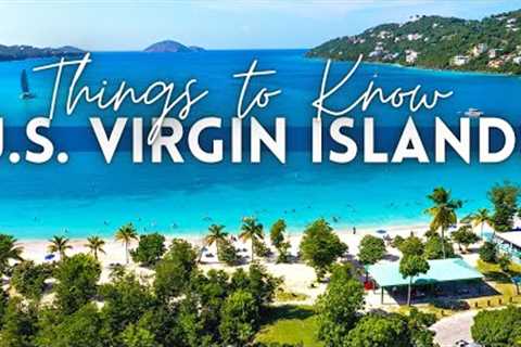 Everything You NEED TO KNOW Visiting US Virgin Islands