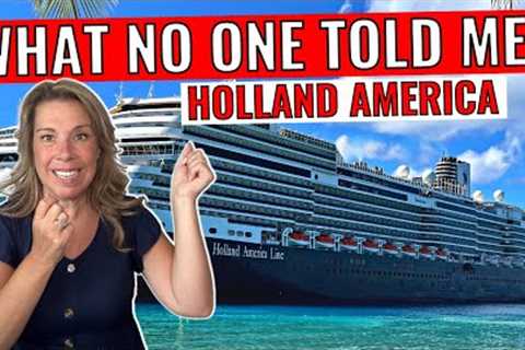 Holland America Cruise SECRETS &amp; Tips All Cruisers Need to Know...