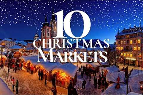 10 Most Beautiful Christmas Markets to Visit in Europe 🎅 | Christmas Markets 2023