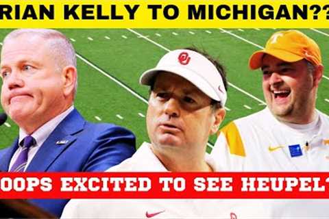 KELLY TO MICHIGAN?, TENNESSEE FOOTBALL ,VOLS FOOTBALL, LSU FOOTBALL, OHIO STATE FOOTBALL, LSU TIGERS