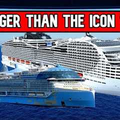 WORLDS LARGEST CRUISE SHIP MAY NO LONGER BE ROYAL CARIBBEAN