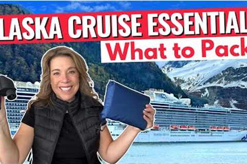 ALASKA CRUISE PACKING LIST 2024: What to pack for an Alaska Cruise