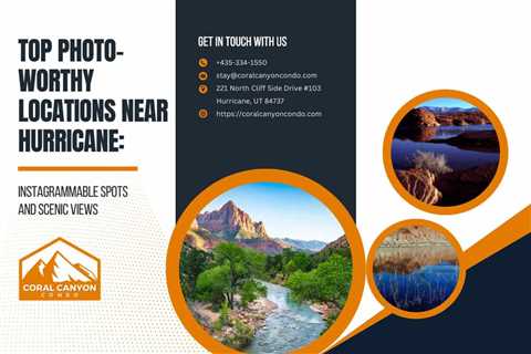Top Photo-Worthy Locations Near Hurricane: Instagrammable Spots and Scenic Views